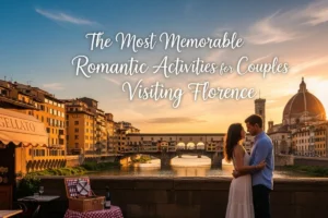 Activities for Couples in Florence